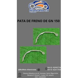PATA DE FRENO DE GN 150